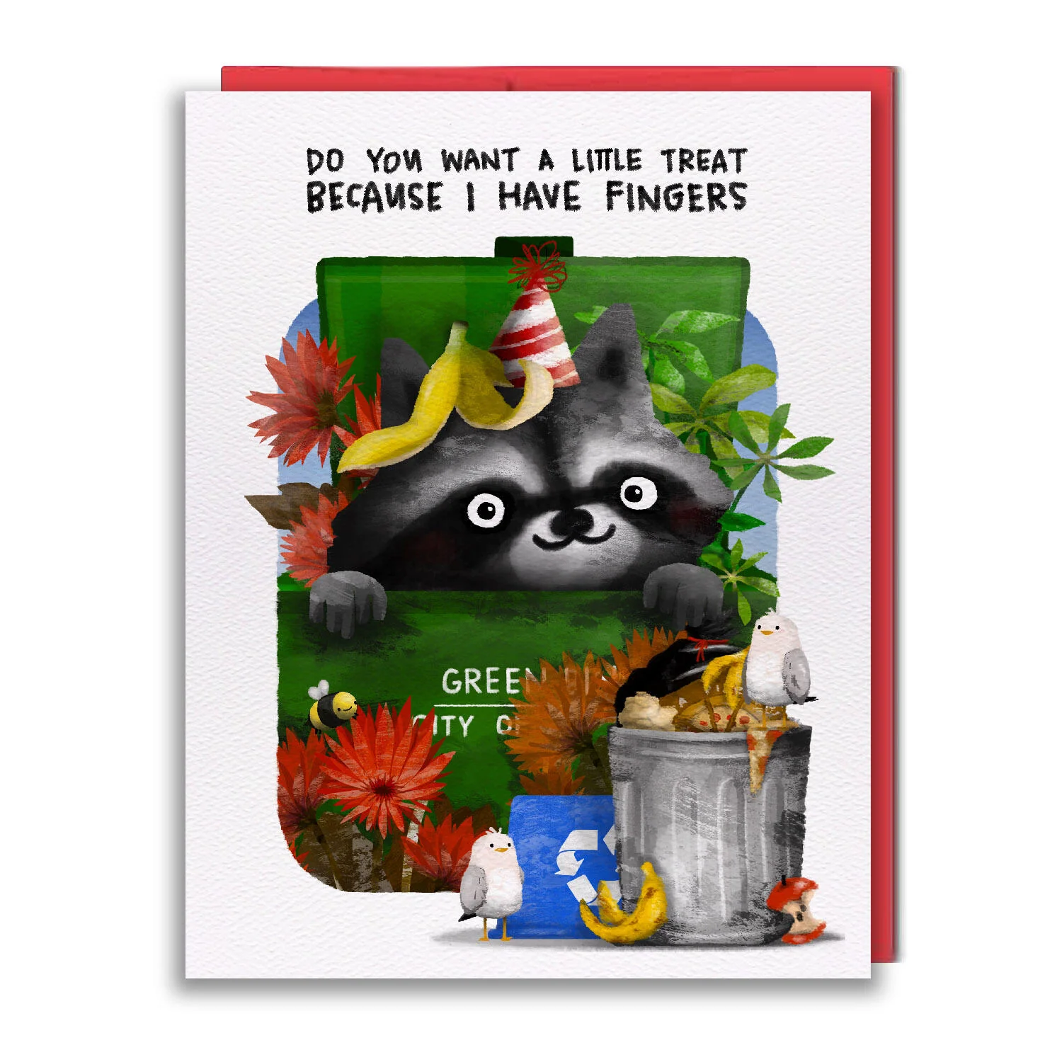 "Do You Want a Little Treat, Because I Have Fingers" Raccoon Greeting Card
