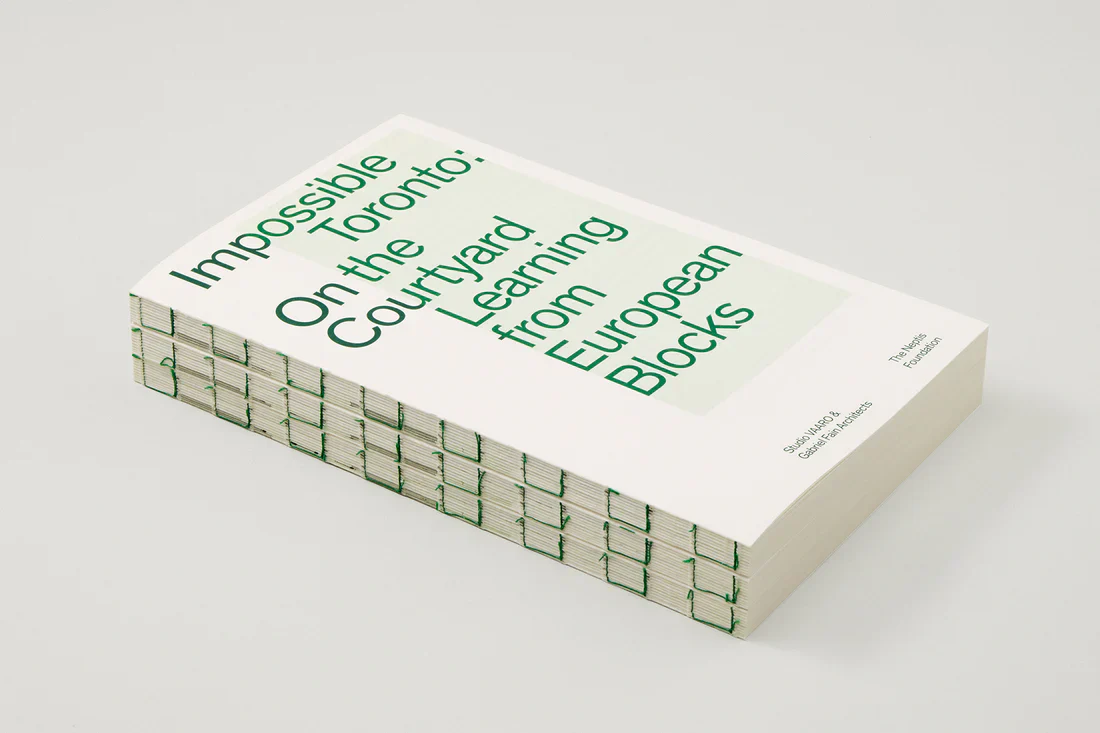 Impossible Toronto: On the Courtyard: Learning from European Blocks