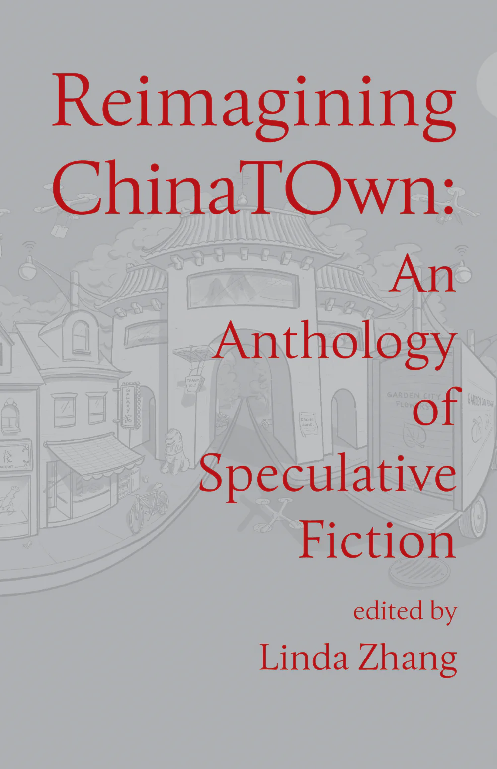 Reimagining Chinatown