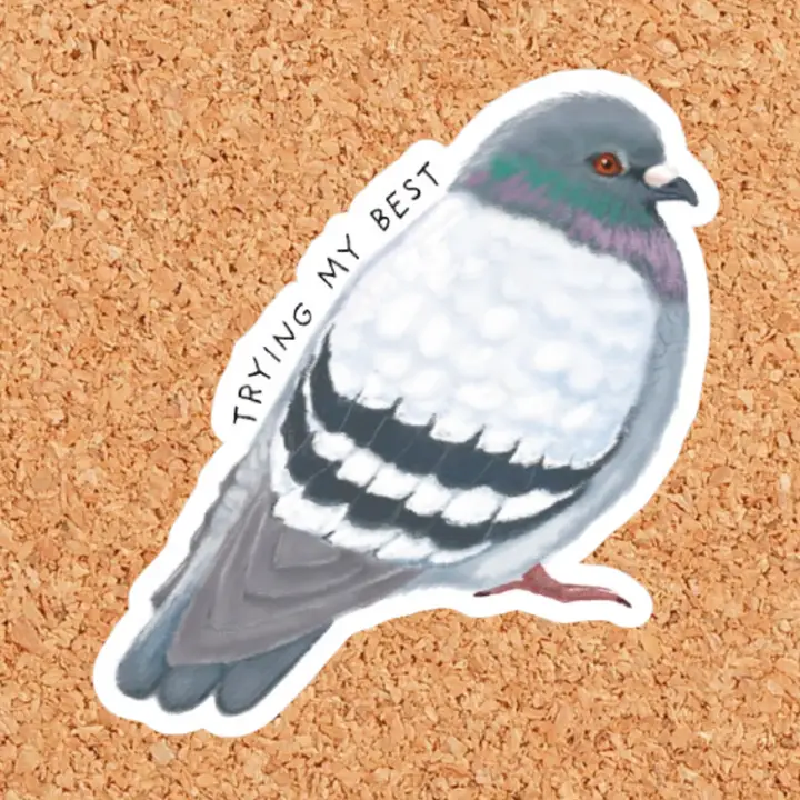 Trying My Best Pigeon Vinyl Sticker